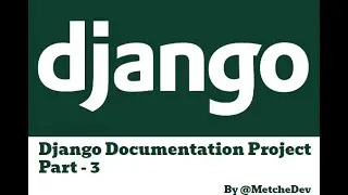 Django Documentation Tutorial - Part 3