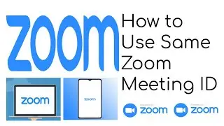 How to Use Same Zoom Meeting ID - Same Zoom Meeting ID - How to Use Same Zoom Link in all Meetings