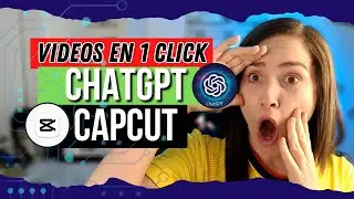 ChatGPT y CapCut! Método RÁPIDO para Crear Videos con Inteligencia Artificial | Elianny Yánez