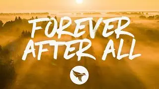 Luke Combs - Forever After All (Lyrics)