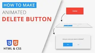 How To Make Delete Button Animation with Confirmation Prompt Window using HTML & CSS