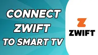 How to Connect Zwift to Smart TV