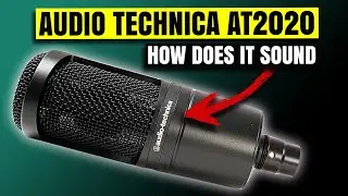 Best Budget Microphone? | Audio Technica AT2020 Review