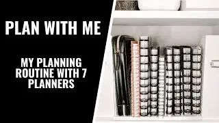 MY PLANNING ROUTINE USING 7 PLANNNERS