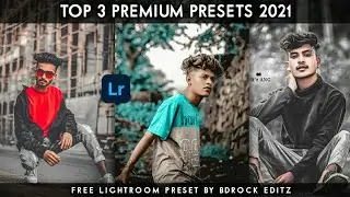 3 Premium Presets Free 2021 | Lightroom Preset Free | Lightroom Mobile Presets 2021