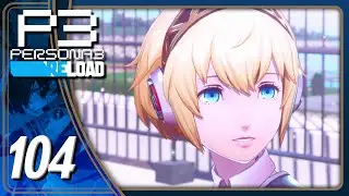 Ending | Persona 3 Reload | Let's Play Part 104 (Spoilers)