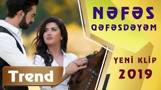 Nefes -Qefesdeyem (Yeni Klip 2019)