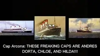 Cap Trafalgar, Cap Polonio, and Cap Arcona rant about @andresdorta123's the 3 caps (SHORT EDITION