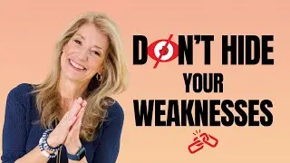 The RocketGirl Show: Don't Hide Your Weaknesses