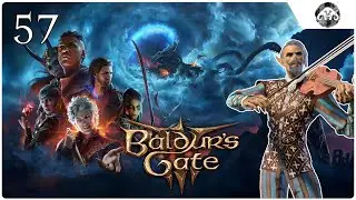 BALDUR'S GATE 3 | Episode #57 : Deal with the Devil?