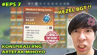 Trik Upgrade Artefak Crit Rate dan Konspirasi RNG Mihoyo | Genshin Impact Indonesia Eps 7