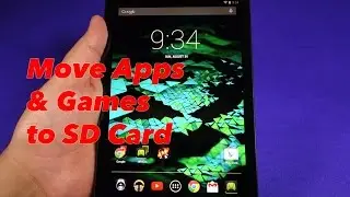 Nvidia Shield Tablet - Moving Apps & Games to SD Card