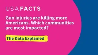 Gun injuries are killing more Americans. Which communities are most impacted? The data explained