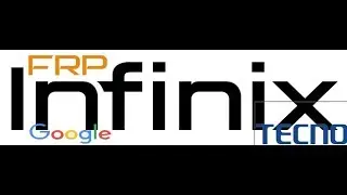 FRP INFINIX TECNO