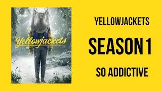 What Makes YellowJackets Season1 So Addictive