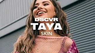 Tayá - Skin (Live) - dscvr ARTISTS TO WATCH 2018