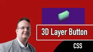 Einen 3d Layer Button inkls Animation mit CSS erstellen