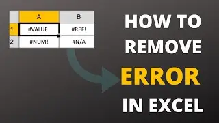 HOW TO REMOVE ERROR IN EXCEL