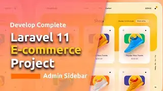 Laravel 11 Ecommerce Project | Admin Sidebar | Step By Step | Livewire 3