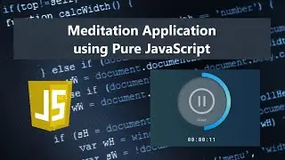 Meditation Application using JavaScript DEMO