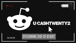 Reddit's Most Disturbing Posts [Vol.1]