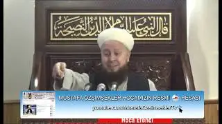 Mustafa Özşimşekler Hocaefendi / Şarap içen ihtiyar hangi ayetleri okuyup Hz. Ömer'i durdurdu?