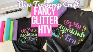 NEW TECKWRAP CRAFT FANCY GLITTER HTV + BRIGHT COLROS | MAKE A LAYERED SHIRT WITH ME