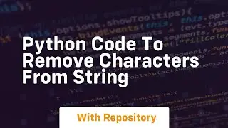 python code to remove characters from string