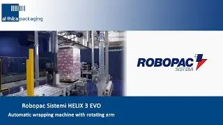 Robopac Sistemi Helix 3 EVO - stretch wrapping - Al Thika Packaging