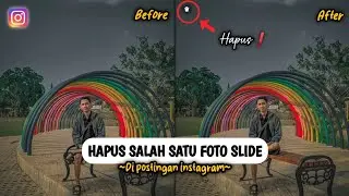 Gampang Banget❗Cara Menghapus Salah Satu Foto Slide Di Postingan Instagram