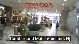 Mall Tour: Cumberland Mall - Vineland, NJ