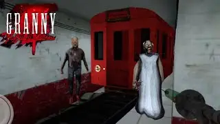 Granny 4 : Mortuary Madness Full | Gameplay Train Escape |