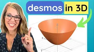 Desmos Graphing in 3D | The Latest 3D Graphing Tool From Desmos is Here