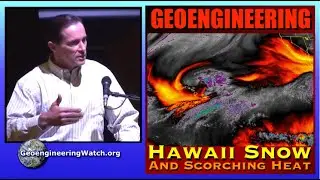 Geoengineering Watch Global Alert News, May 11, 2024, # 457 ( Dane Wigington )