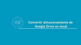10- Convertir almacenamiento de Google Drive en local | Lightroom Classic 2024