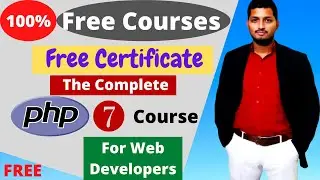 Top Free Online Courses with Certificates PHP 7 Complete Course for Web Developers | 