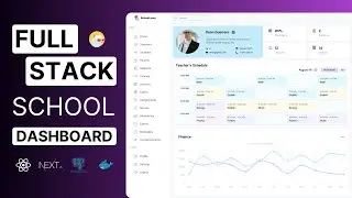 Next.js Full-Stack School Management App Full Tutorial | Role Based School Dashboard Project