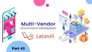 43 - Multivendor ecommerce in laravel 8 || Compare product items