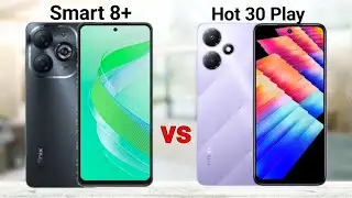 Infinix Smart 8 Plus vs Infinix Hot 30 Play