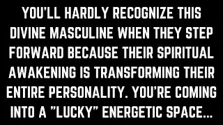 An Awakening is Transforming This Divine Masculine's Entire Persona... [Divine Feminine Reading]