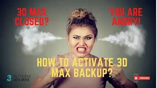 How to set auto backup and time in 3ds max ?