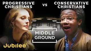 Liberal Christians vs Conservative Christians | Middle Ground