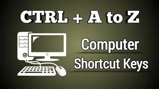 A to Z Shortcut Keys in Computer | Shortcut Keys of Computer | Keyboard Shortcuts