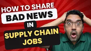 How to Share Bad News in Supply Chain Jobs - A practical guide using the SCR Framework