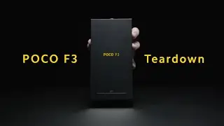 Poco F3 Teardown |Poco F3 introduction video