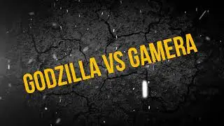 Годзилла против Гамеры. Godzilla vs Gamera