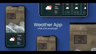 How to make Weather App using Openweathermap API | Javascript - Responsive Website