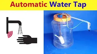 How to Make AUTOMATIC WATER TAP Circuit || Science Project