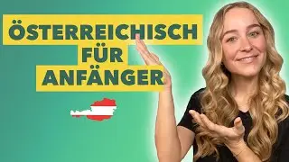 🇦🇹 👩🏼‍🏫 8 Basics aus unserem Dialekt aus Österreichisch I *Austrian Dialect 101*