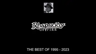 RHAPSODY OF FIRE | THE BEST OF 1995 - 2023